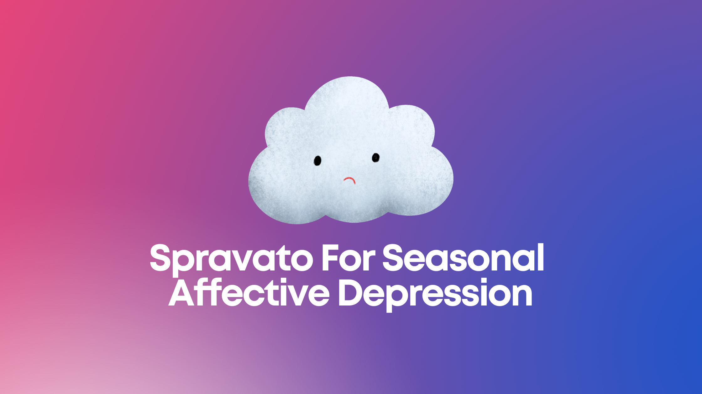 You are currently viewing Spravato For Seasonal Affective Depression
